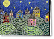 Houses on Hills At Night - Greeting Card